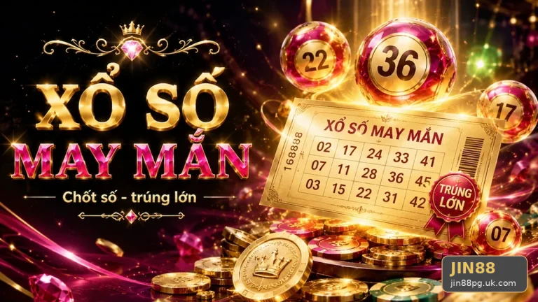 Xổ Số JIN88 Tại jin88pg.uk.com: Xây Dựng Danh Sách Kiểm Tra Bảo Mật Trước Khi Đối Chiếu Vé Số Và Kết Quả